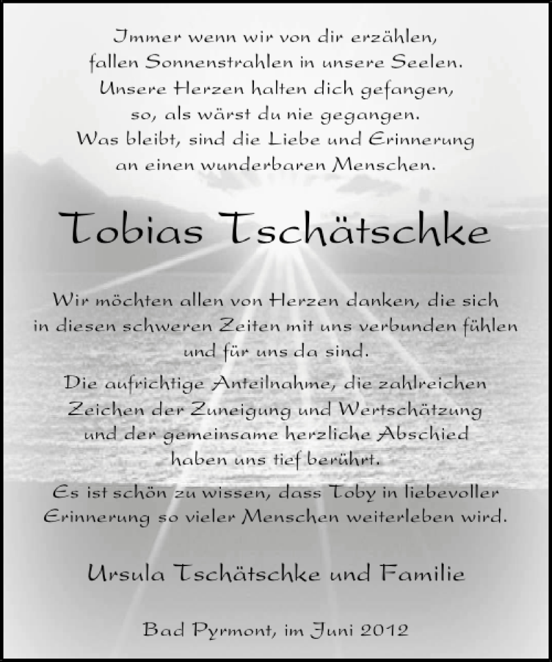 Traueranzeige für Tobias Tschätschke vom 16.06.2012 aus Deister- und Weserzeitung