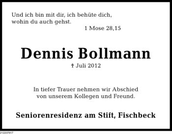Traueranzeige von Dennis Bollmann von Deister- und Weserzeitung