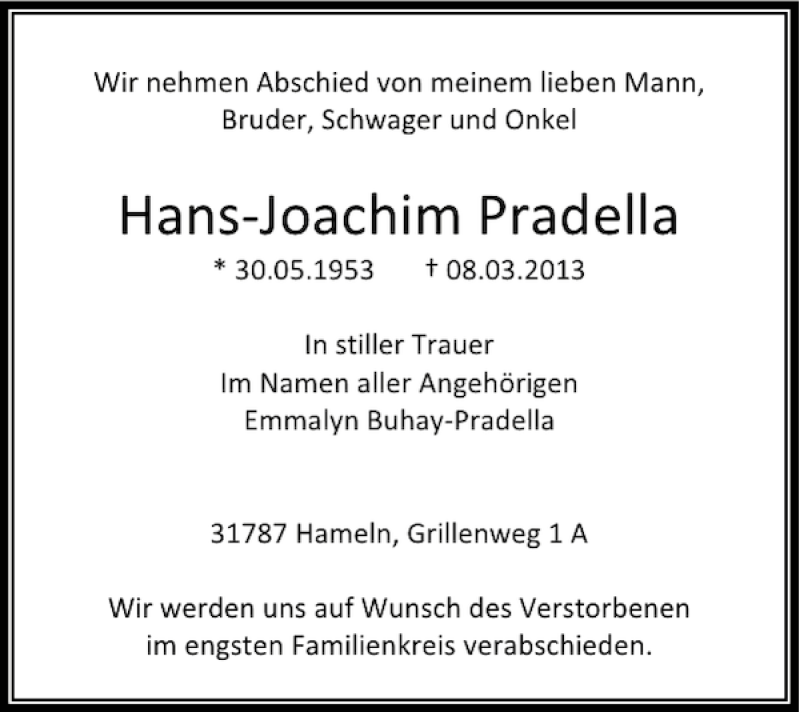  Traueranzeige für Hans-Joachim Pradella vom 14.03.2013 aus Deister- und Weserzeitung