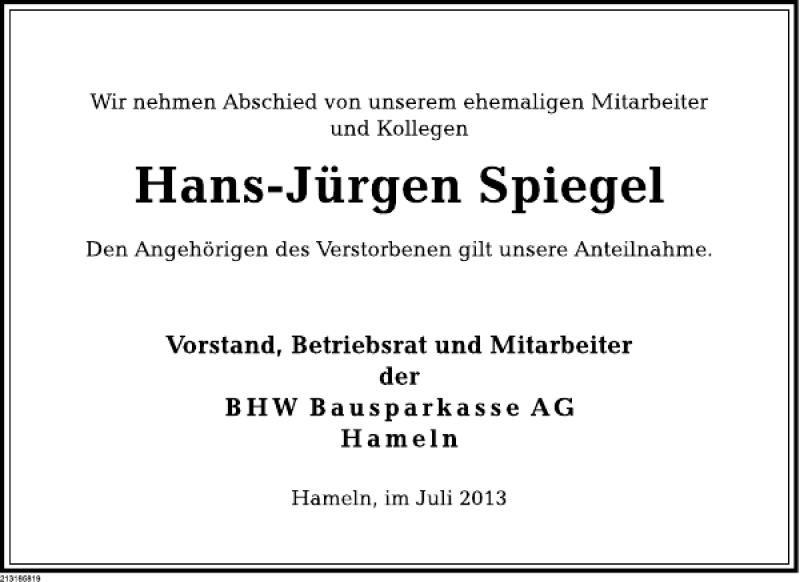  Traueranzeige für Hans-Jürgen Spiegel vom 08.07.2013 aus Deister- und Weserzeitung