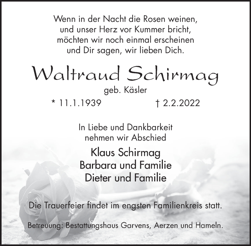  Traueranzeige für Waltraud Schirmag vom 11.02.2022 aus Deister- und Weserzeitung