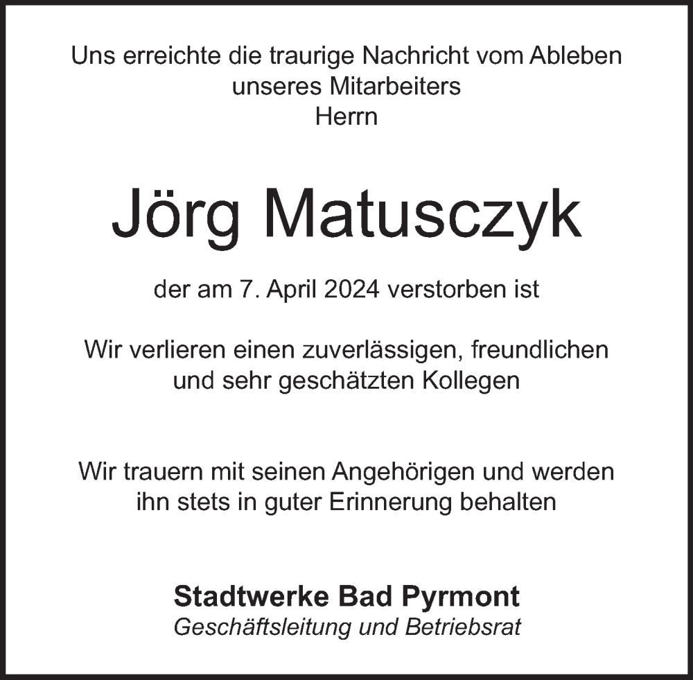  Traueranzeige für Jörg Matusczyk vom 20.04.2024 aus Deister- und Weserzeitung